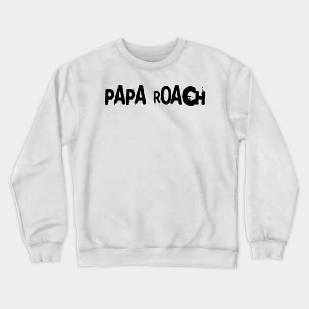 Papa-Roach Crewneck Sweatshirt by forseth1359